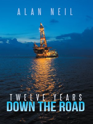 cover image of Twelve Years Down the Road